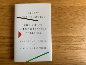 titulo libro Except for Palestine: The limits of progressive politics